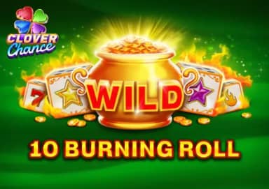 10 Burning Roll